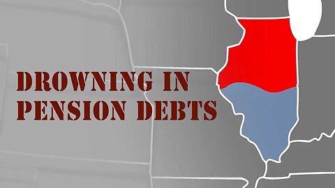 Drowning in Pension Debts: Illinois the Outlier