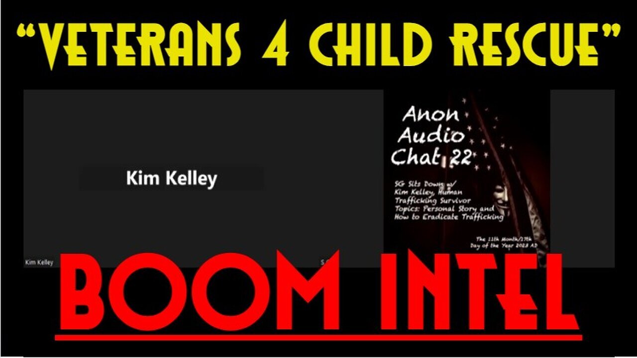 SGAnon & Kim Kelley HUGE: “Veterans 4 Child Rescue”