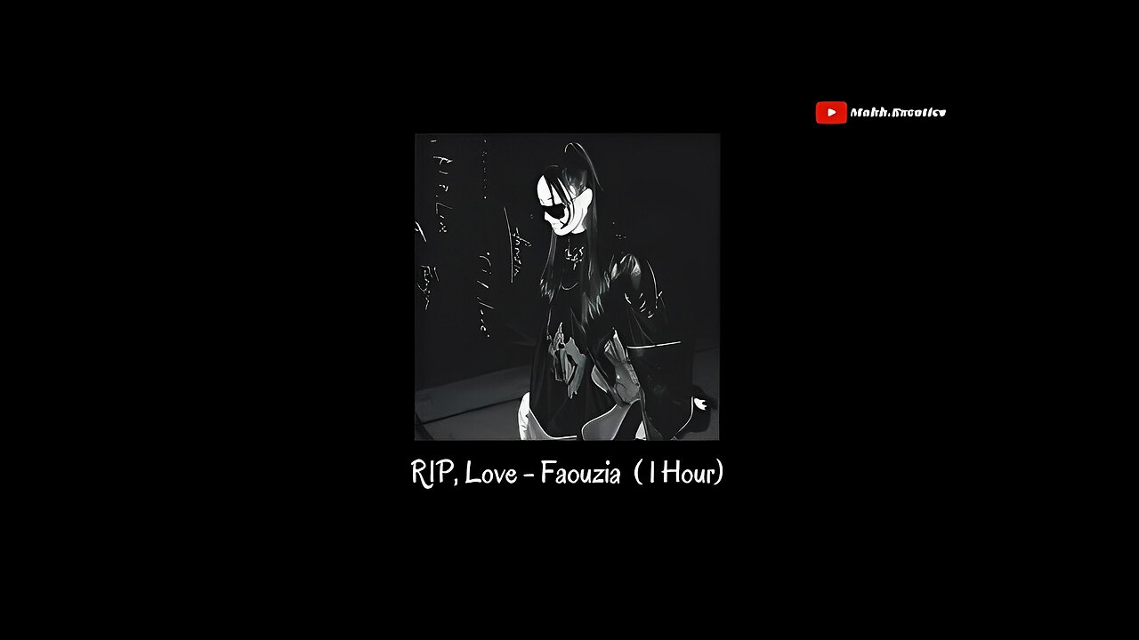 RIP, Love - Faouzia (1 Hour)