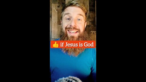 👍 if you believe Jesus is God.