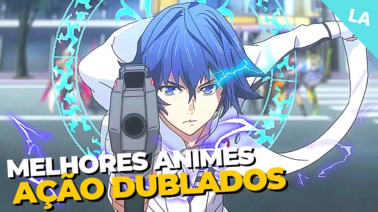 11 melhores animes de ação DUBLADOS 2022 - Que Você Precisa Assistir!