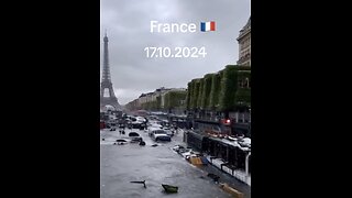 17.10.2024 FLOOD IN FRANCE, PARIS and OTHER REGIONS UNDER WATER