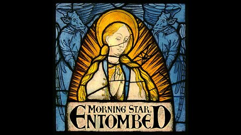 Entombed - Morning Star