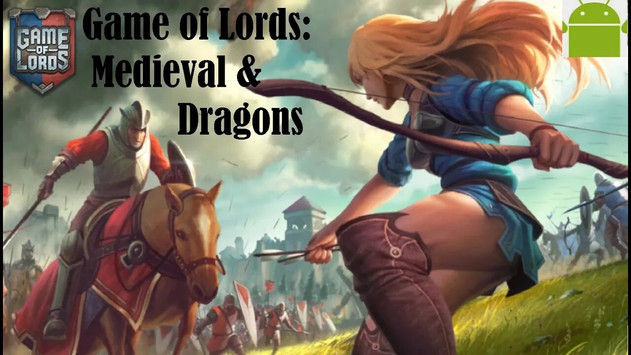 Game of Lords: Medieval & Dragons - for Android