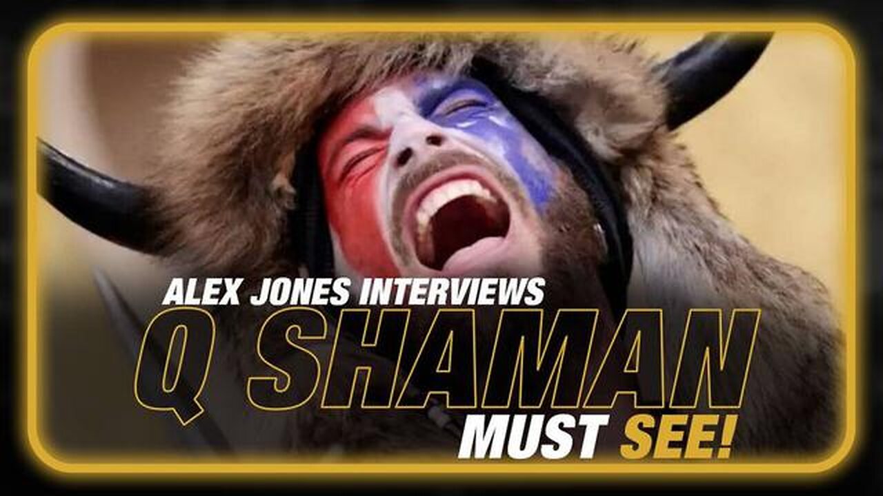 MUST SEE! Q SHAMAN INTERVIEWED BY ALEX JONES