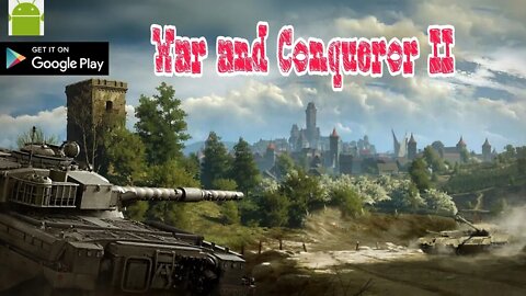 War and Conqueror II - for Android