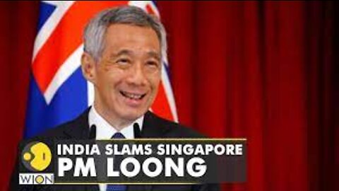 India slams Singapore PM Loong after he targets Indian lawmakers | World Latest English News | WION