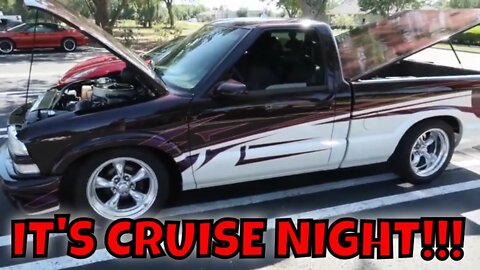 TAKING THE 1996 CHEVY S-10 350 V8 TO IT'S FIRST CRUISE NIGHT!!!
