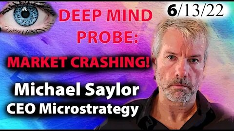EMERGENCY PROBE: Michael Saylor and Future of Bitcoin.