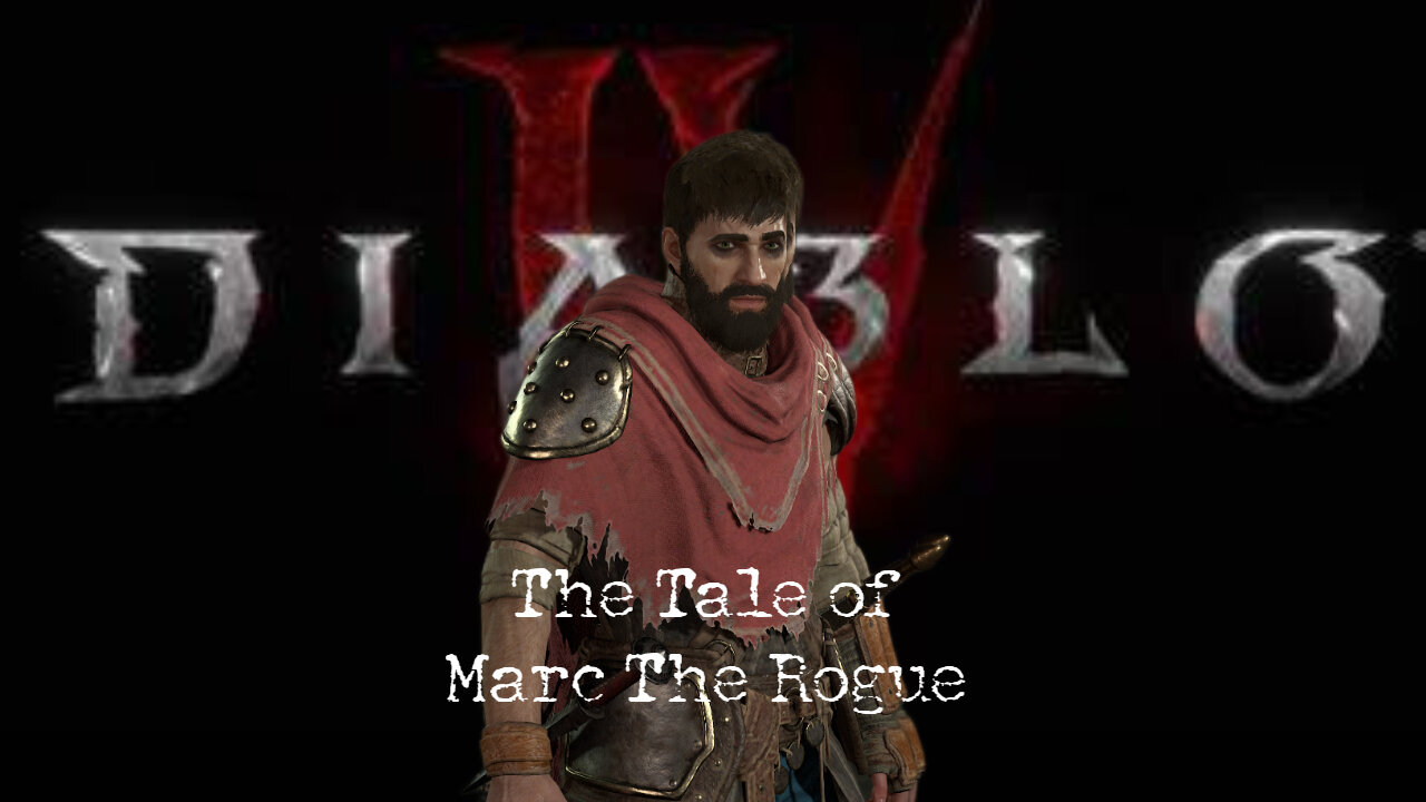 Diablo IV - Marc The Rogue