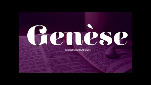 Genèse ~ Ancien Testament de La Sainte Bible (Texte et audio Complets)