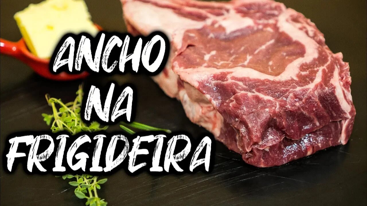 COMO FAZER BIFE ANCHO NA FRIGIDEIRA
