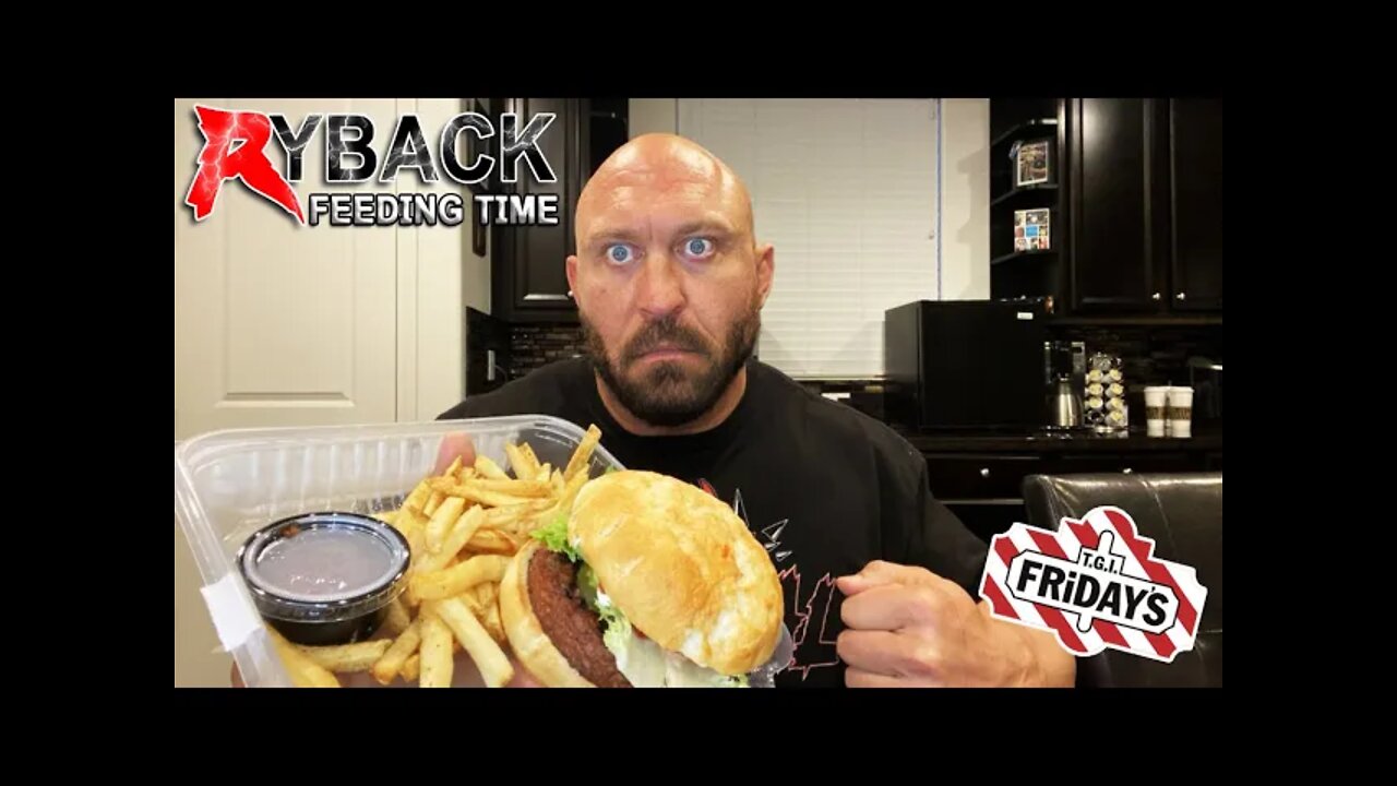 Ryback Feeding Time: TGIFriday’s New Beyond Burger and Fries Mukbang