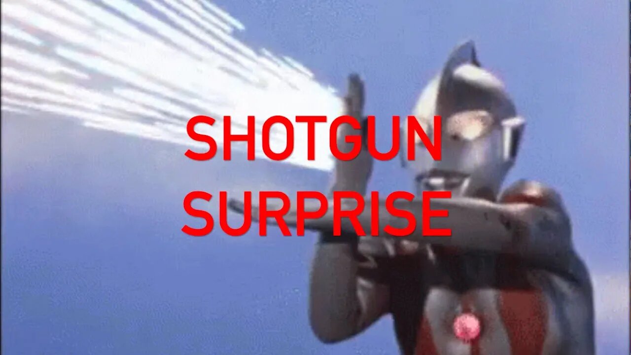 Shotgun Surprise