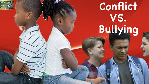 Bullying vs. Conflict (Parents MUST Know The Difference)