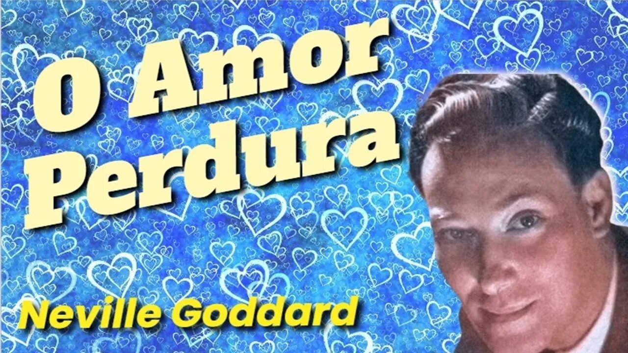 🎇Mensagem ESSENCIAL ✨ de Neville Goddard pra você ❤️ 🤩