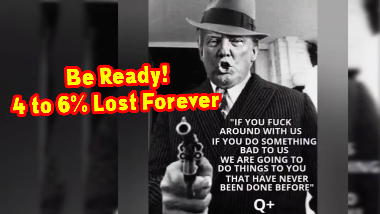 Be Ready! Big "Event" Coming! Huge Intel - 4 to 6% Lost Forever