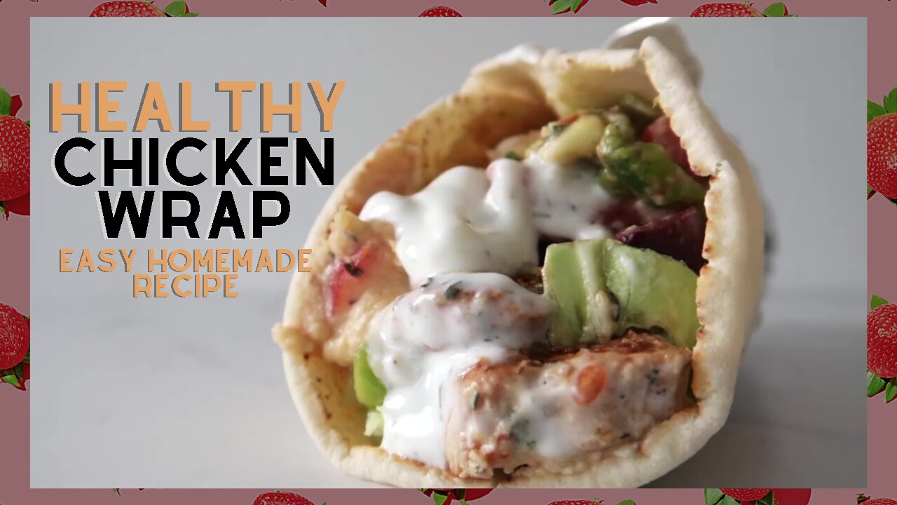 Quick healthy chicken wrap - Homemade Easy Recipe