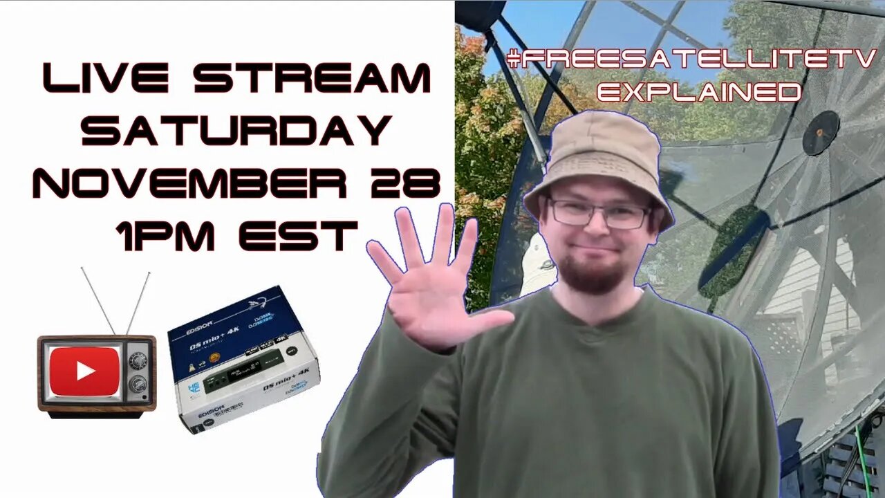 Live Free To Air Satellite Explained Saturday November 28 @1pm est