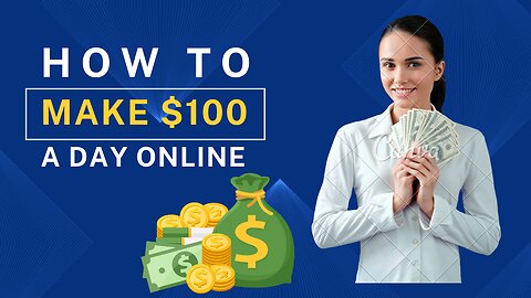 How to make $100 a day