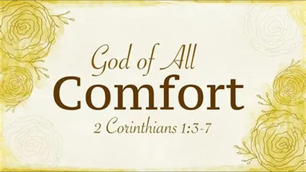The God of All Comfort