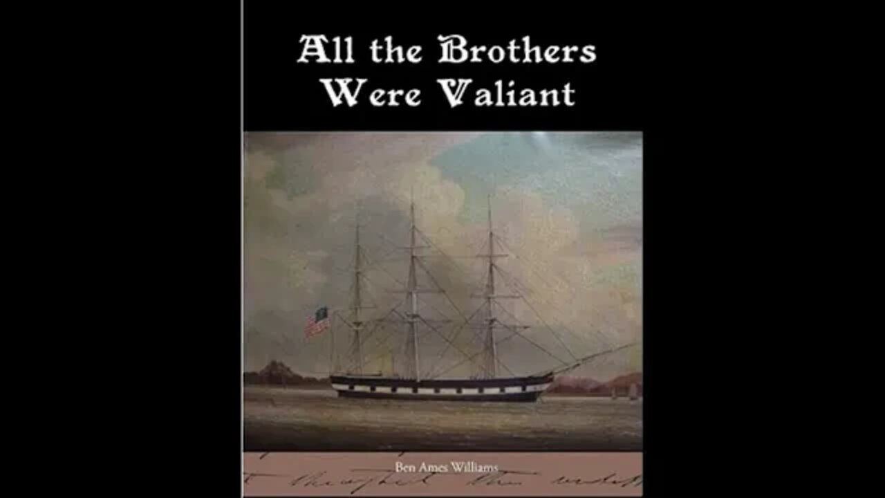 All the Brothers Were Valiant by Ben Ames Williams - Audiobook