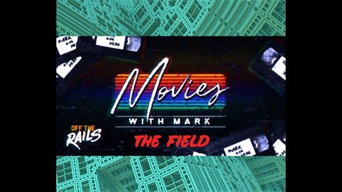 Movies with Mark | The Field - in studio guest Tim Higgins