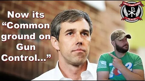 Beto SHIFTS AGAIN!.. Now he wants "Common ground on Gun Control".. beware a wolf in sheep's clothing