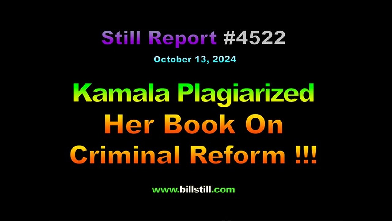 Kamala’s Criminal Reform Book Was Plagiarized?!!, 4522