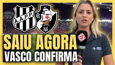 SAIU AGORA! TORCIDA COMEMORA | VASCO CONFIRMA NOTÍCIAS DO VASCO