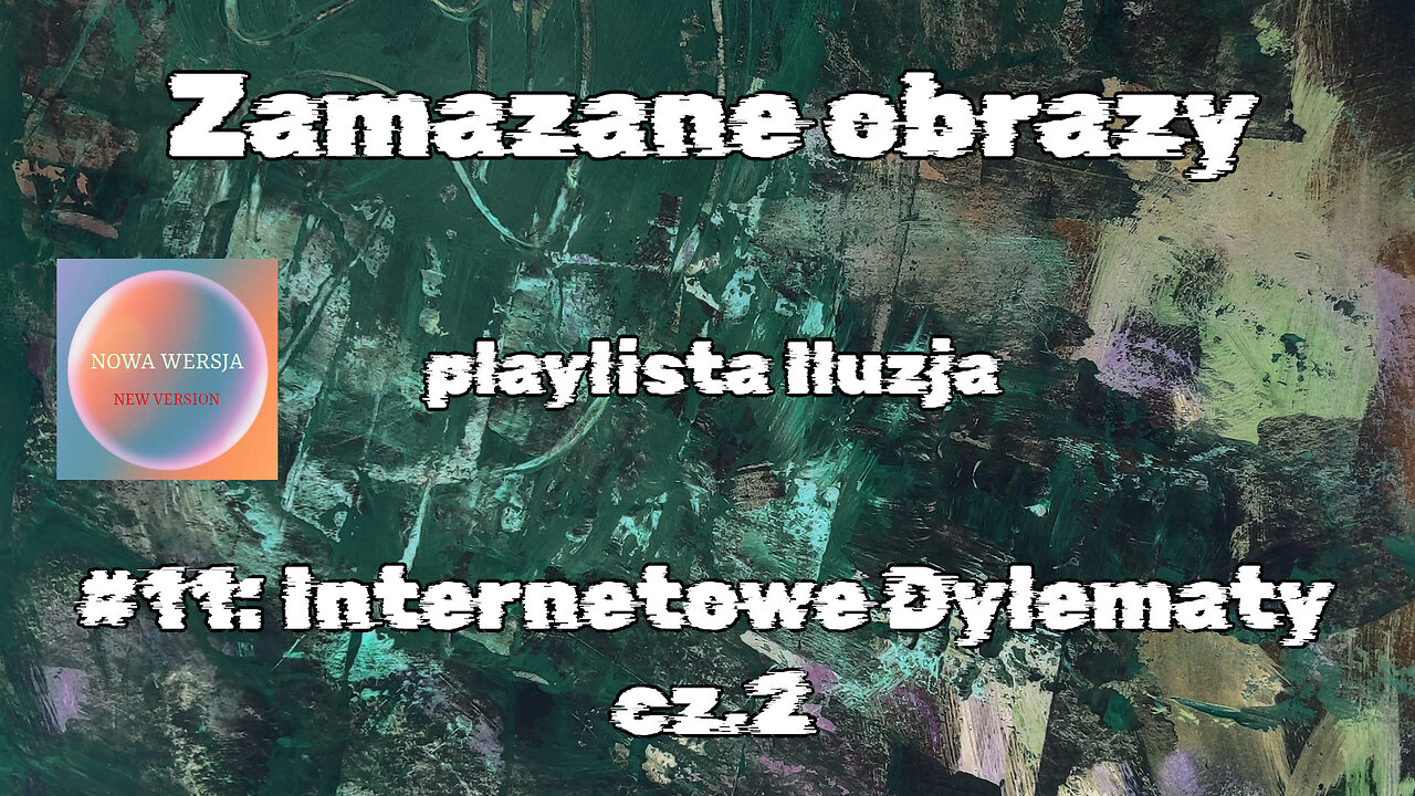 #11 Internetowe Dylematy cz.2 / Internet Dilemmas part 2 (HistoryReality)