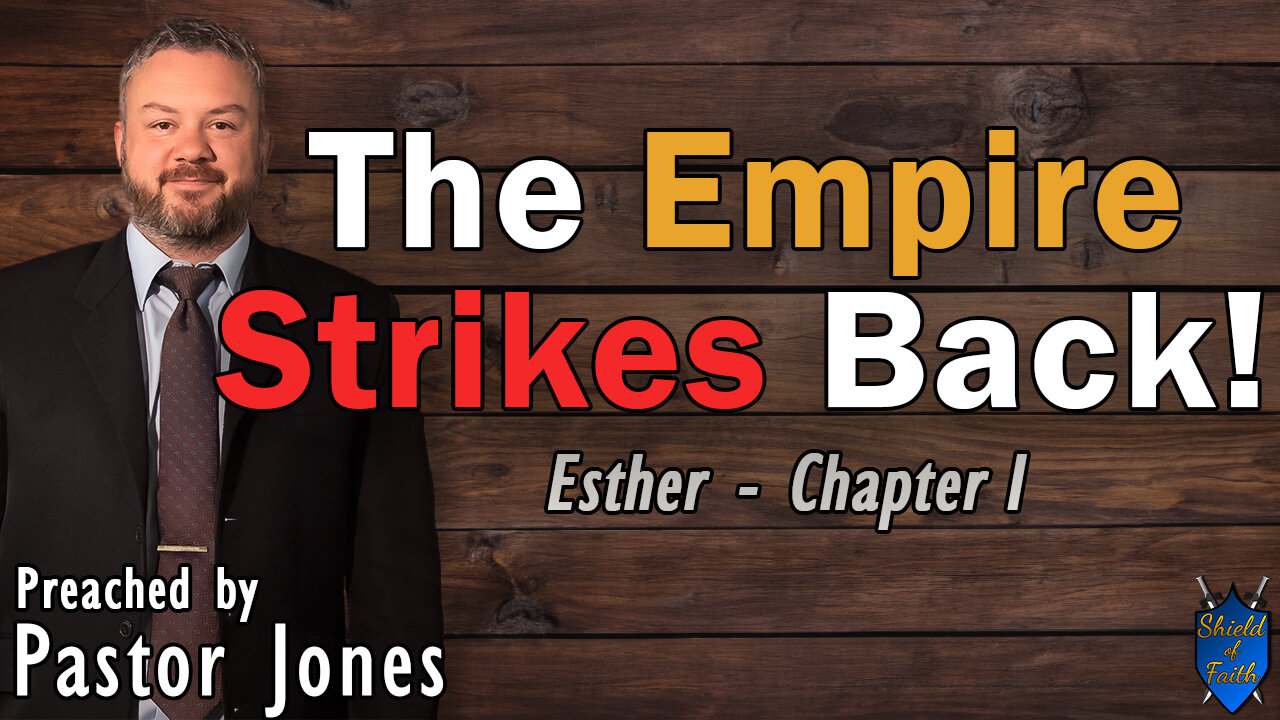 The Empire Strikes Back | Esther - Chapter 1