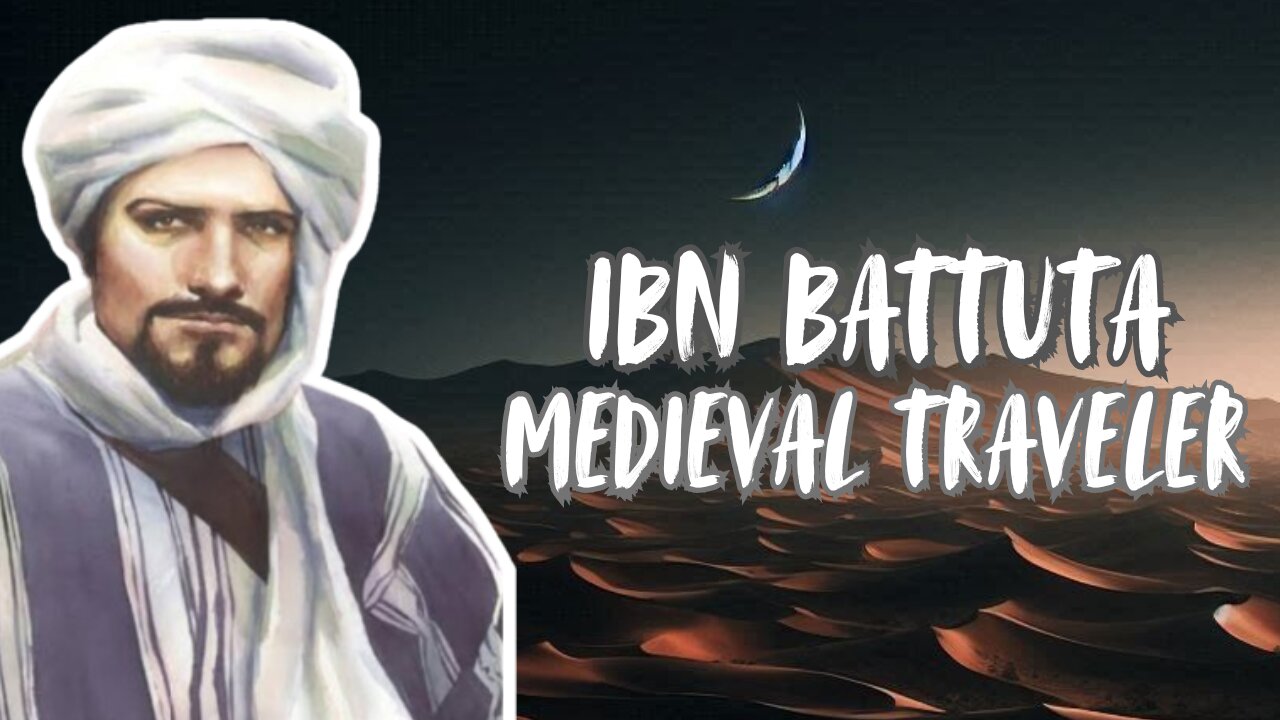 Famous Quotes |Ibn Battuta|