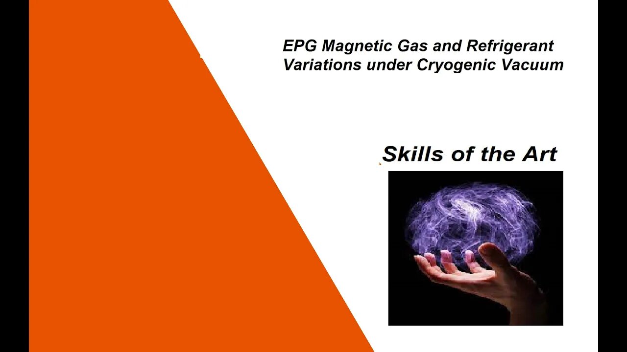EPG Magnetic Gas Refrigerant Variation Cryogenic Vacuum technology