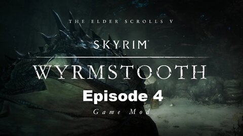 Skyrim Modded: Wyrmstooth Blind Ep 4