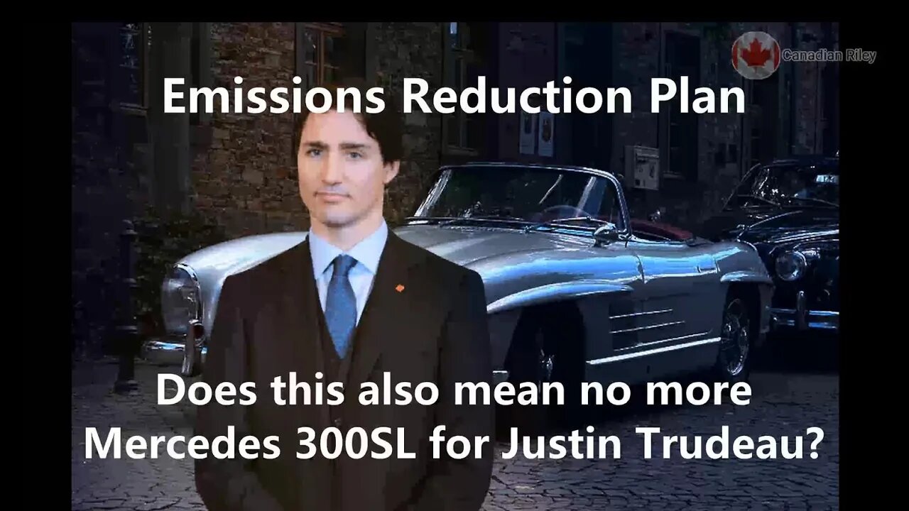 No More Mercedes 300SL for Justin Trudeau? Emissions Reduction Plan