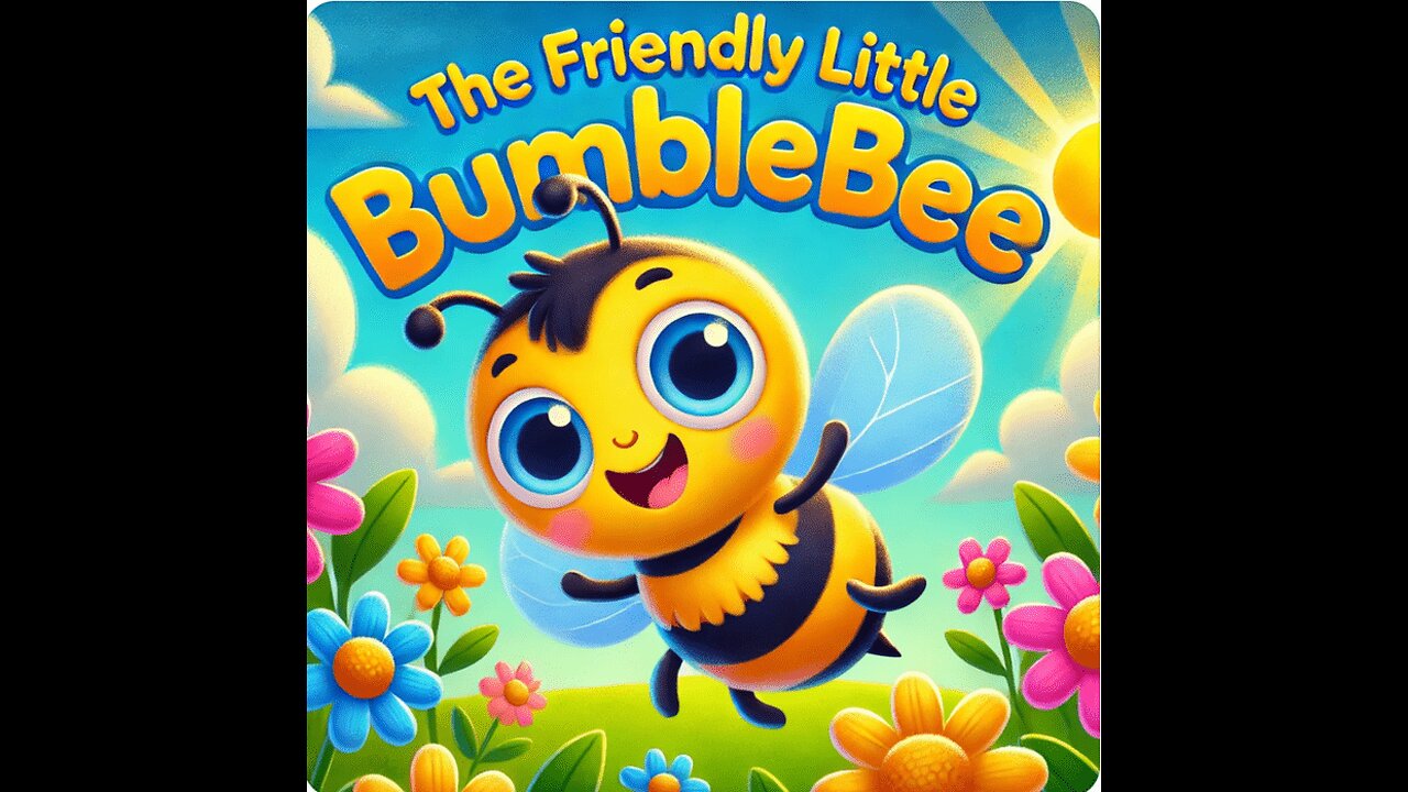 The Buzzing Bumblebee Song!