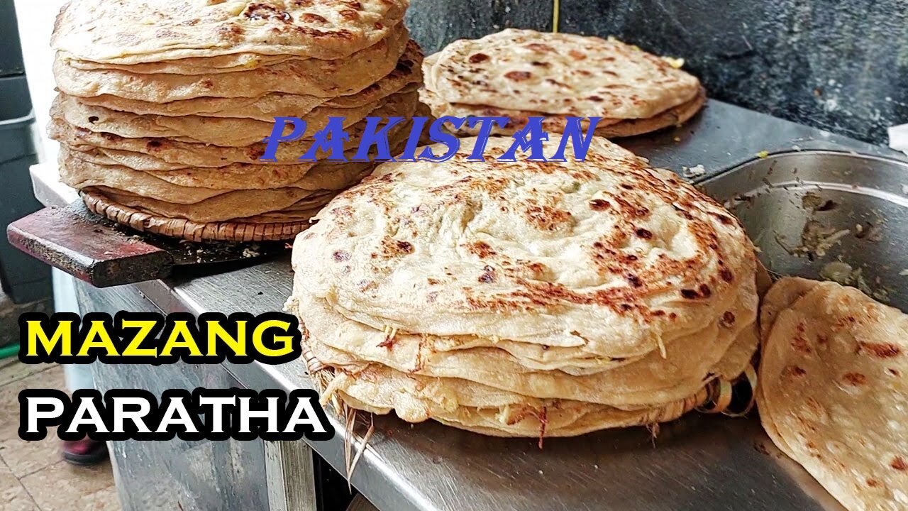 Mozang Parathe PAKISTAN