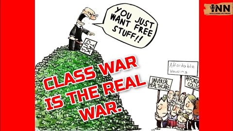 Class War is the Real War