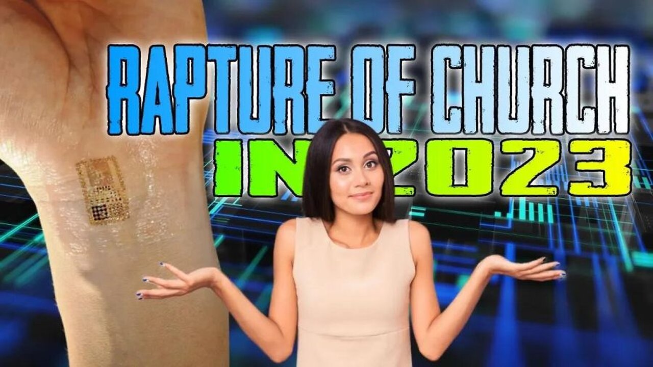 Rapture Of Church In 2023