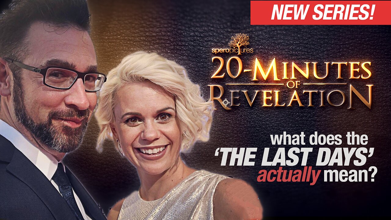 20-MINUTES OF REVELATION - EP 01 Last Days, WEF, CBDC, Apocalypse, End Times