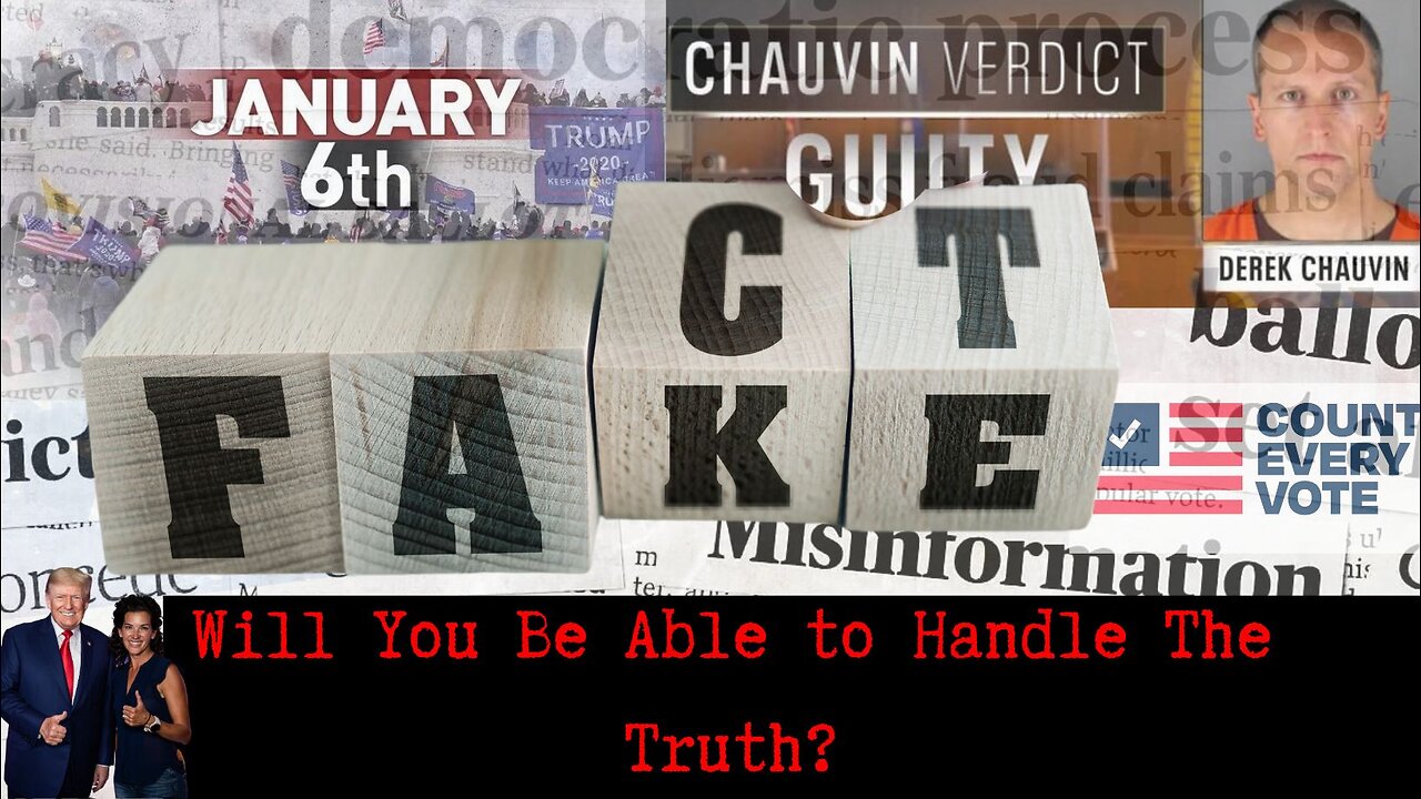 Will You Be Able to Handle The Truth?