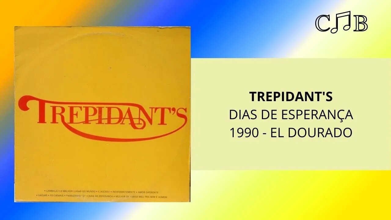 Trepidant's - Dias de Esperança