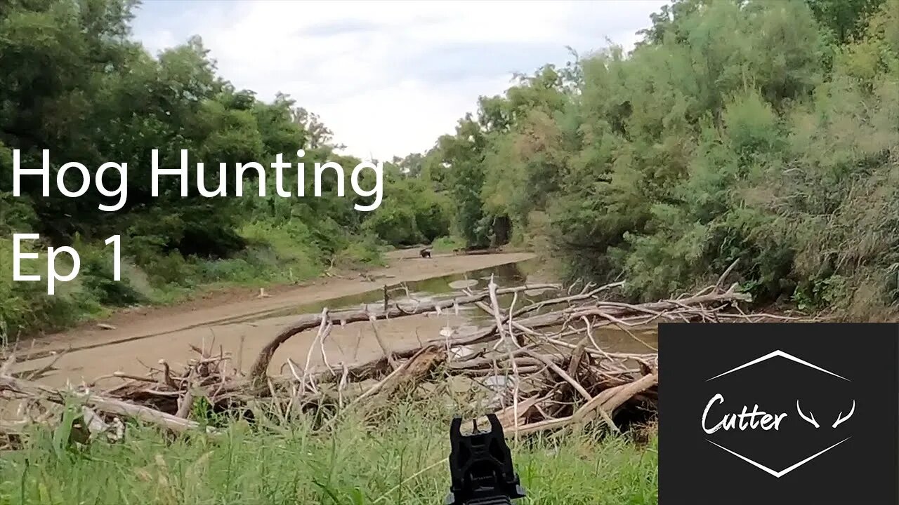 Hog Hunting ep 1