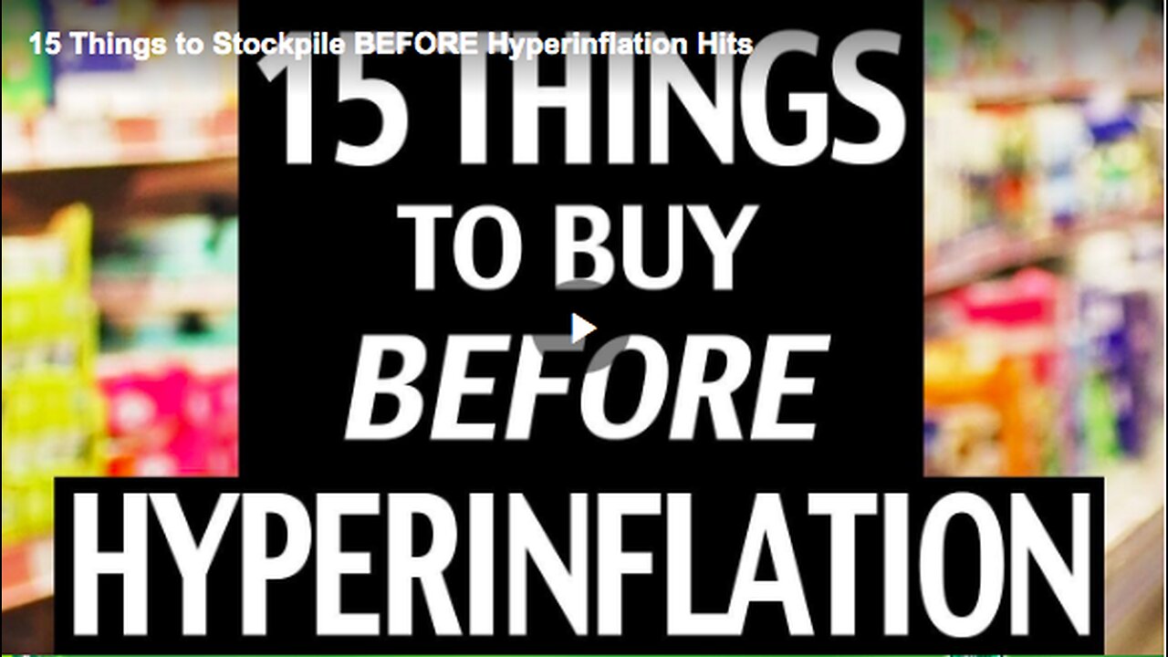 Know the things you need to buy before hyperinflation comes