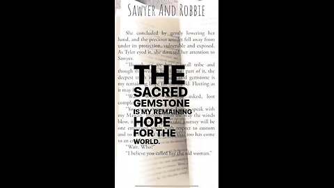 Hope for the world in Sawyer And Robbie