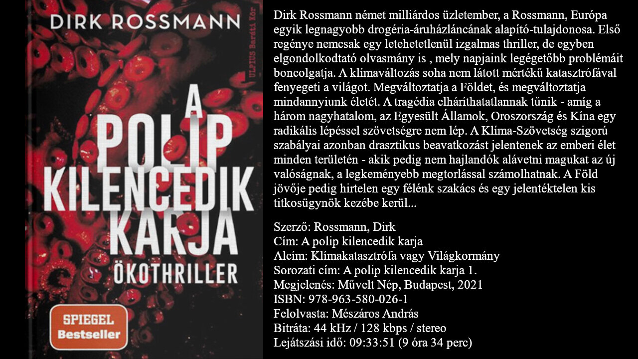 Rossmann, Dirk: A ​polip kilencedik karja (Klímakatasztrófa vagy Világkormány) (A ​polip 1)