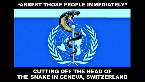 ‘CUTTING OFF THE HEAD OF THE SNAKE’ IN GENEVA, SWITZERLAND