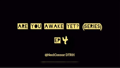 Are You Awake Yet? Ep 4- The Hidden Secret that needs to be addressed, Trump Fights for the Children