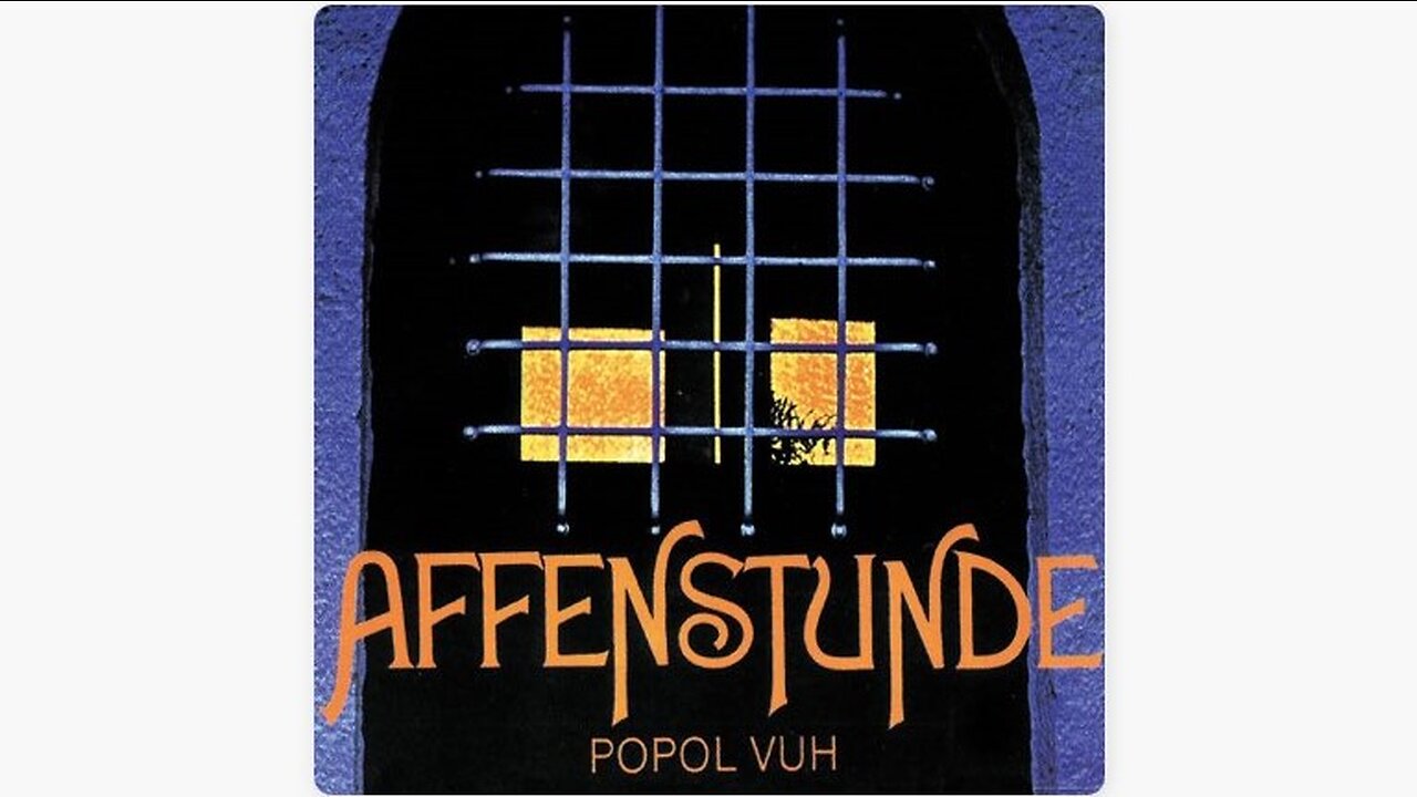 Affenstunde - Popol Vuh